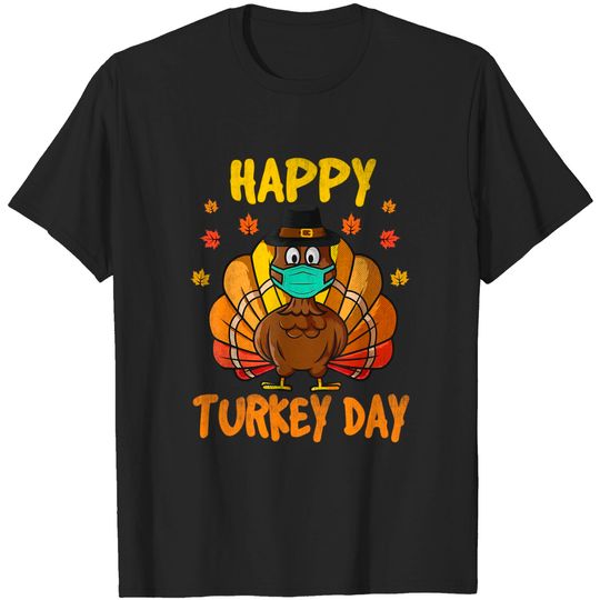 Discover Happy Turkey Day 2021 Thanksgiving Masked Turkey Autumn Fall T-Shirt
