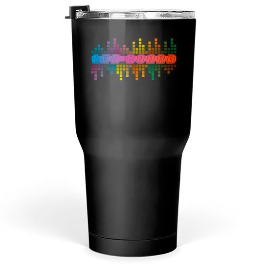 Discover LED BOARD - Led Board - Tumblers 30 oz