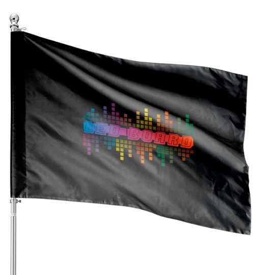 Discover LED BOARD - Led Board - House Flags