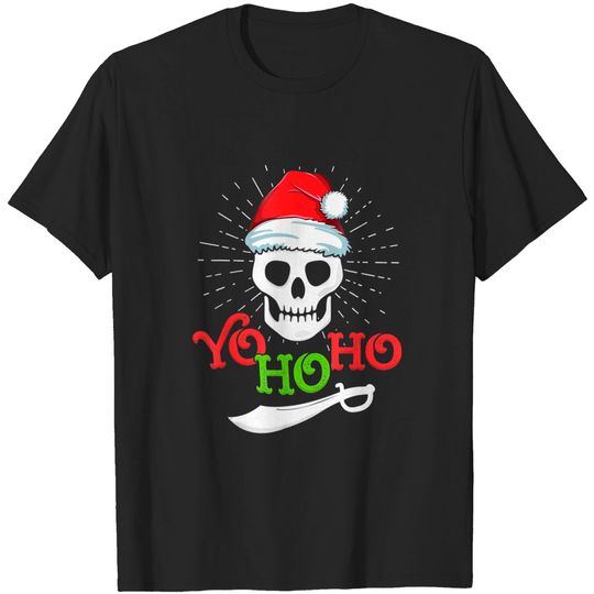 Discover Yo Ho Ho Funny Skull Christmas Pirate Adult Santa T-Shirt