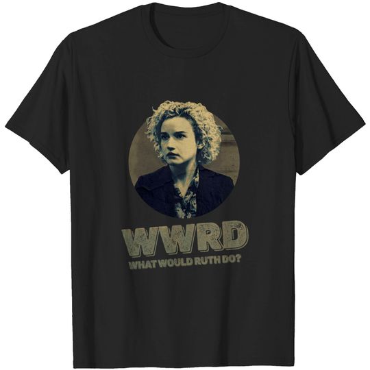 Discover What Would Ruth Langmore Do Julia Garne Ozark Season T Shirt
