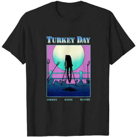 Discover Turkey Day - Turkey Day - T-Shirt