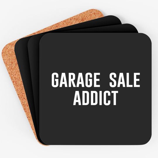 Discover Garage Sale Addict - Garage Sale - Coasters