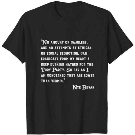 Discover The Tory Party: Lower Than Vermin (White Print) - Tory Party - T-Shirt