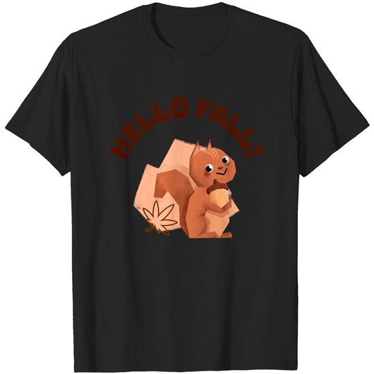 Discover Hello Fall - Hello Fall - T-Shirt