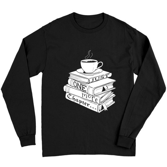 Discover Just One More Chapter Book Reading Long Sleeve