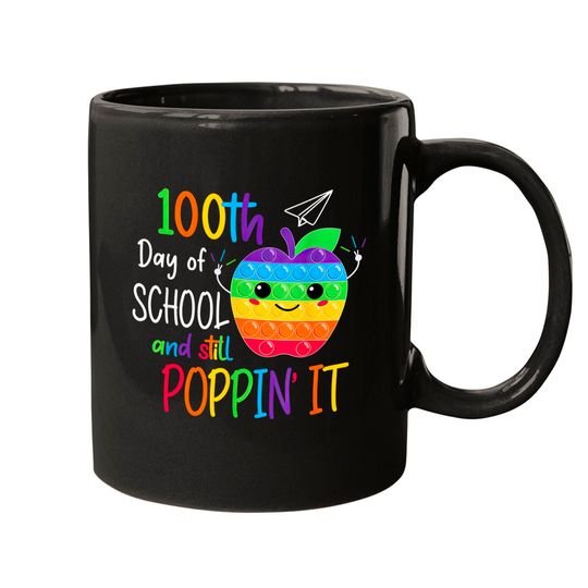 Discover Happy 100 Days Of School And Still Poppin 100th Day Pop it Mugs