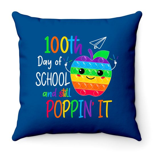 Discover Happy 100 Days Of School And Still Poppin 100th Day Pop it Throw Pillows