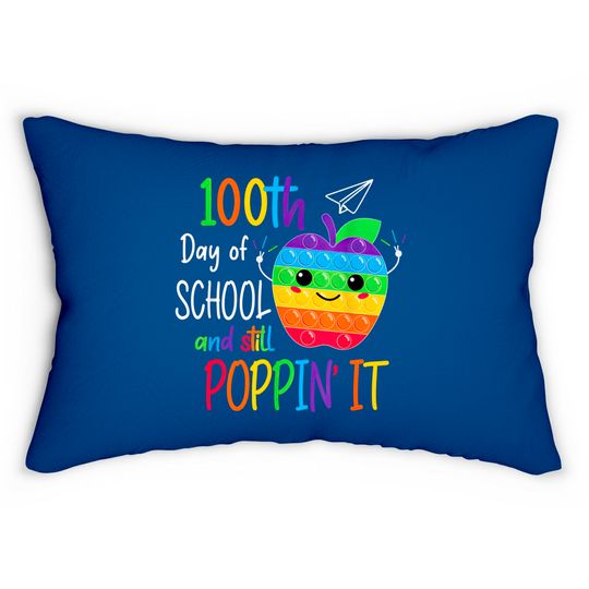 Discover Happy 100 Days Of School And Still Poppin 100th Day Pop it Lumbar Pillows