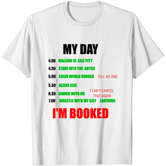 Discover 4:00 Wallow In Self Pity Shirt - Daily Routine - T-Shirt