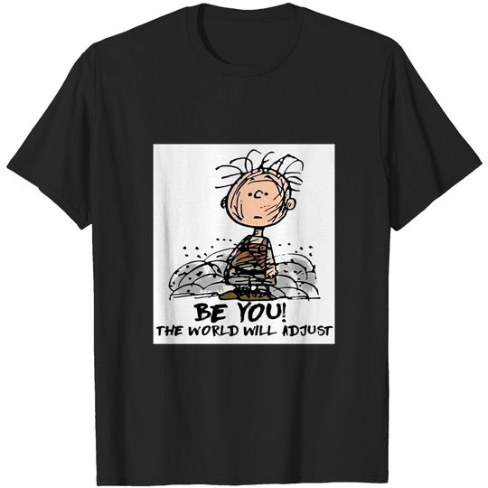 Discover Charlie Brown's Pigpen Long Sleeve T-shirt with with "Be You, The World Will Adjust" T-Shirt