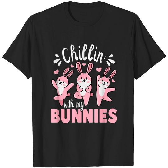 Discover Bunny Chillin With My Bunnies Easter - Bunny - T-Shirt