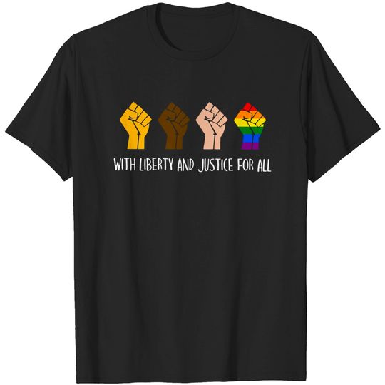 Discover With Liberty and Justice for All LGBT Shirt