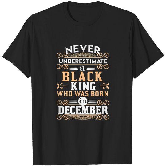 Discover Black Kings Are Born In December T-Shirt