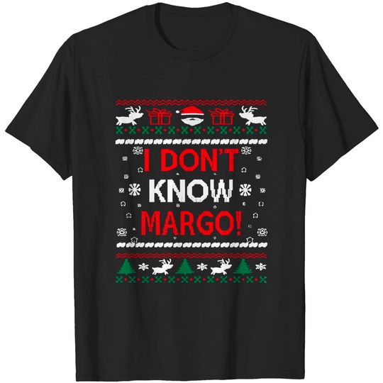 Discover I Dont Know Margo sweater - Ugly Christmas Sweater - T-Shirt