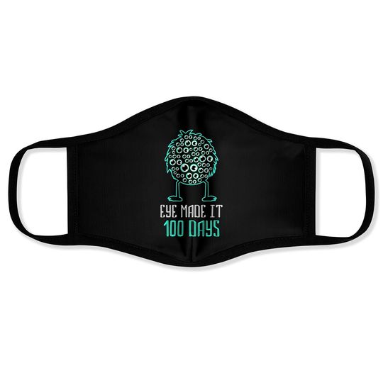 Discover Eye Made It 100 Days - 100 Days Of School Teacher Face Masks