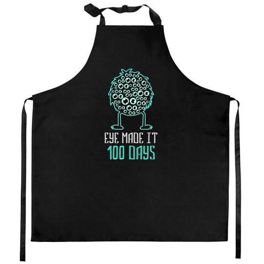 Discover Eye Made It 100 Days - 100 Days Of School Teacher Kitchen Aprons