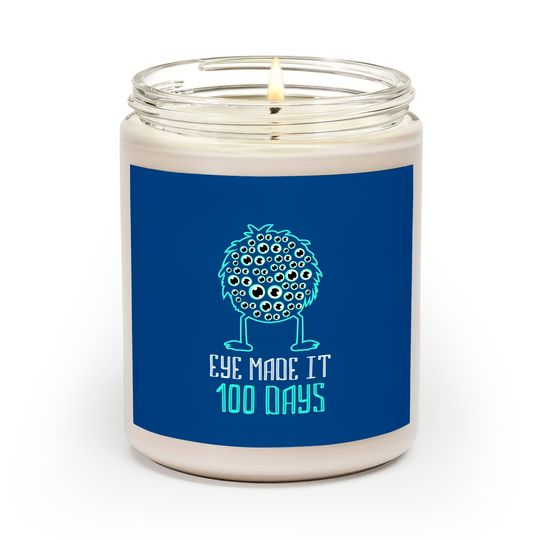 Discover Eye Made It 100 Days - 100 Days Of School Teacher Scented Candles