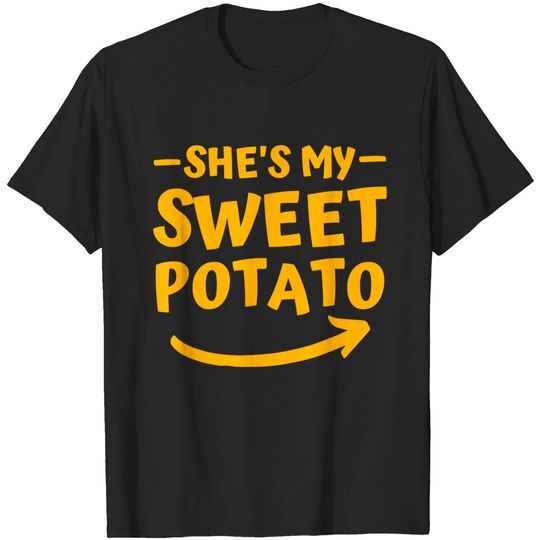 Discover She Is My Sweet Potato T-shirt Matching Christmas Thanksgiving