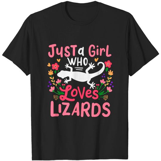 Discover Just A Girl Who Loves Lizards Gift for Lovers T-Shirt