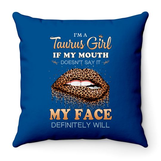 Discover I'm A Taurus Girl Funny Leopard Printed Birthday Throw Pillows