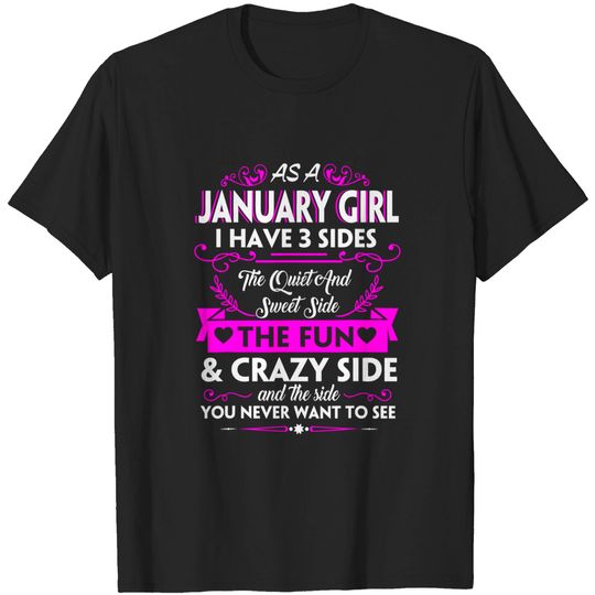 Discover Birthday - Three Sides January Girl T-Shirt