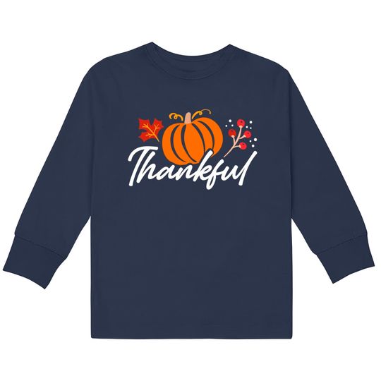 Discover Thankful Pumpkin Art Autumn Thanksgiving Kids Long Sleeve T-Shirts