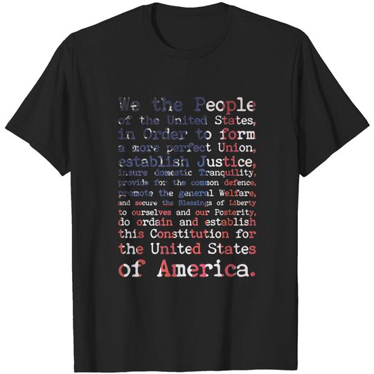 Discover United States Constitution Preamble on American T Shirt