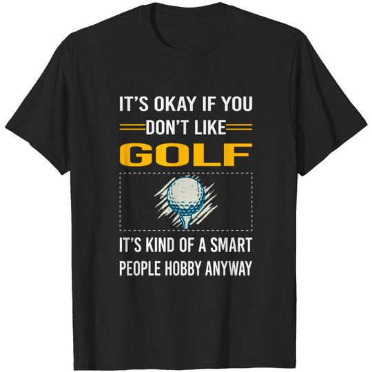Discover Funny Smart People Golf Golfing Golfer - Golf - T-Shirt
