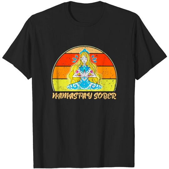 Discover Namastay Sober NA AA 12 Step Recovery Narcotics Anonymous T-Shirt