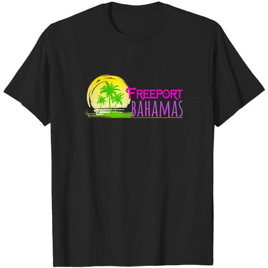 Discover Life's a Beach: Freeport, Bahamas - Beaches - T-Shirt