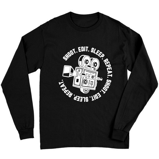 Discover Shoot Edit Sleep Repeat Long Sleeve