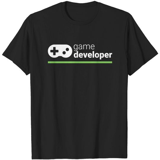 Discover Game Developer - Game Developer - T-Shirt