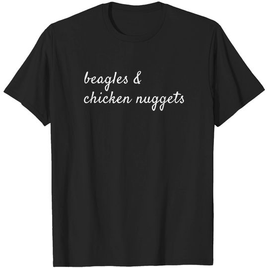 Discover Beagles And Chicken Nuggets - Beagle - T-Shirt
