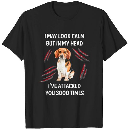 Discover I May Look Calm Beagle 11 - Beagle - T-Shirt