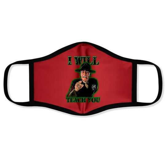 Discover I will teach you - Full Metal Jacket - Face Masks