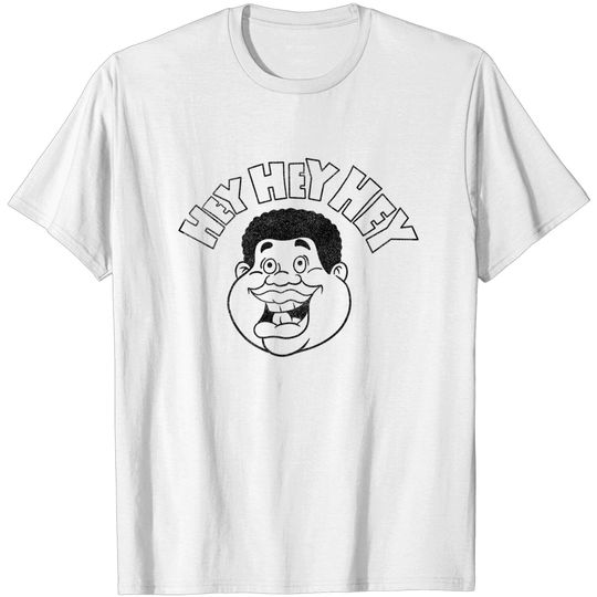 Discover Fat Albert | Hey Hey Hey T-Shirt