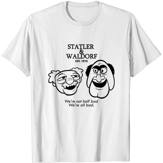 Discover law of statler - Statler And Waldorf - T-Shirt