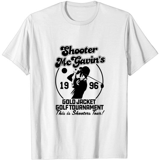 Discover Shooter McGavin's Gold Jacket Golf Tournament - Happy Gilmore - T-Shirt
