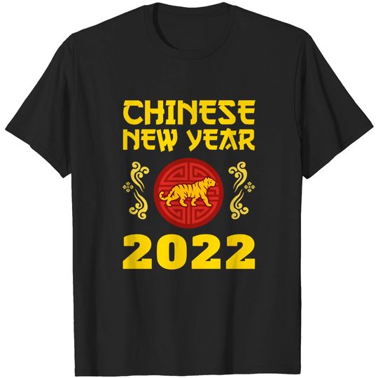 Discover Chinese New Year Shirt Lunar Year Of The Tiger 2022 T-Shirt