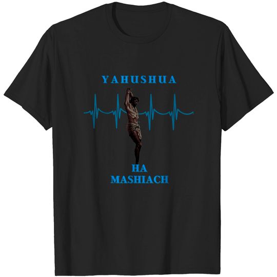 Discover Yahushua T-Shirt Pulse Ha Mashiach