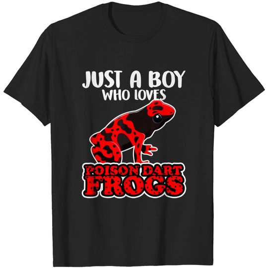 Discover Just A Girl Who Loves Poison Dart Frogs Gift T-Shirt