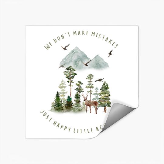 Discover We Don't Make Mistakes Just Happy Little Accidents Stickers