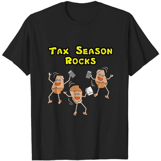 Discover Tax Season Rocks - Accounting - T-Shirt