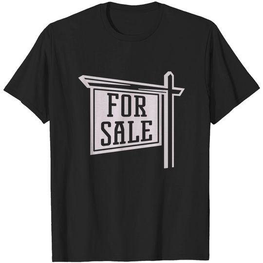 Discover 4 sale sign - 4 Sale Sign - T-Shirt