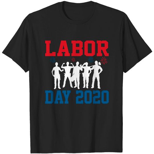 Discover Labor Day Holiday T-Shirt - Tribute to American Workers
