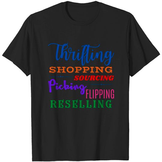 Discover Thrifting Shopping Sourcing Picking Flipping Reselling - Thrifting - T-Shirt