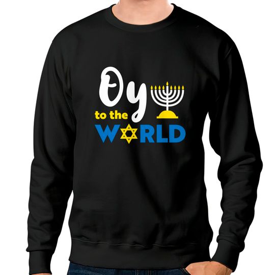 Discover Oy To The World Hanukkah Sweatshirts
