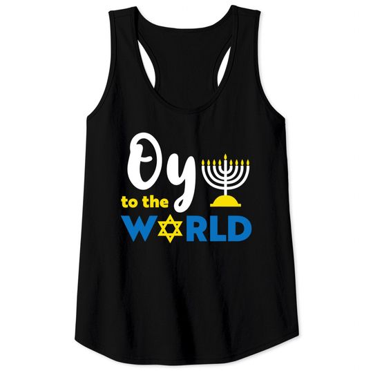 Discover Oy To The World Hanukkah Tank Tops