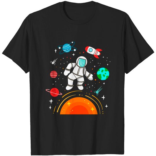 Discover Astronaut Space Planets - Astronaut - T-Shirt